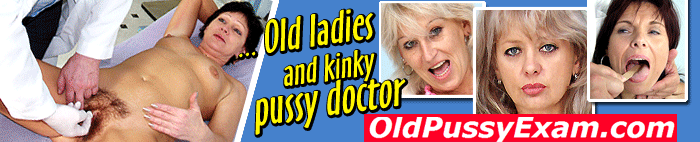 Visit Old Pussy Exam